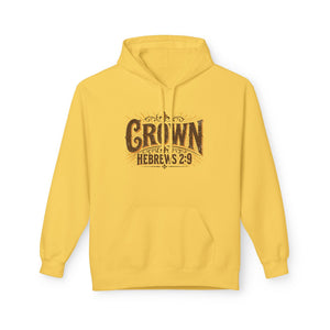 Crown Hoodie — Hebrews 2:9 Inspirational Christian Pullover
