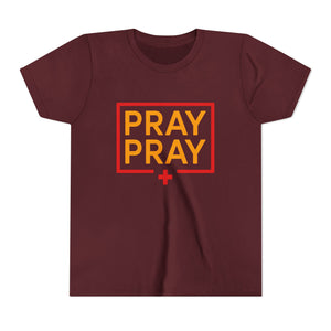 Pray Pray Youth T‑Shirt – Faith-Based Christian Tee for Kids