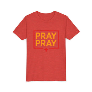 Pray Pray Youth T‑Shirt – Faith-Based Christian Tee for Kids