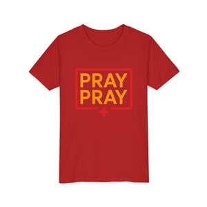 Pray Pray Youth T‑Shirt – Faith-Based Christian Tee for Kids