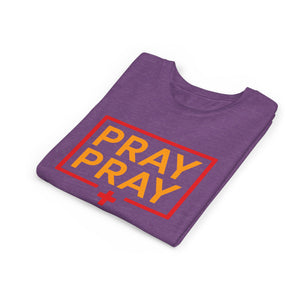 Pray Pray Youth T‑Shirt – Faith-Based Christian Tee for Kids