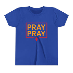 Pray Pray Youth T‑Shirt – Faith-Based Christian Tee for Kids