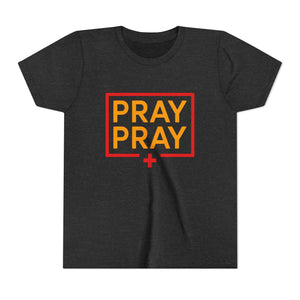 Pray Pray Youth T‑Shirt – Faith-Based Christian Tee for Kids
