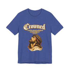 Crowned – Crown of Thorns Jesus T-Shirt John 19:2 | Jesus Faith Graphic Tee