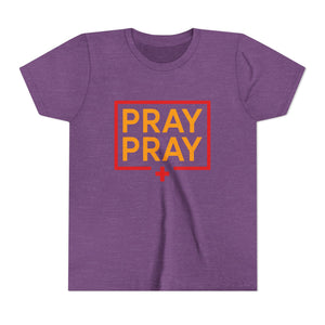 Pray Pray Youth T‑Shirt – Faith-Based Christian Tee for Kids