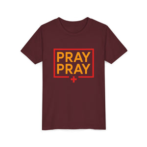 Pray Pray Youth T‑Shirt – Faith-Based Christian Tee for Kids