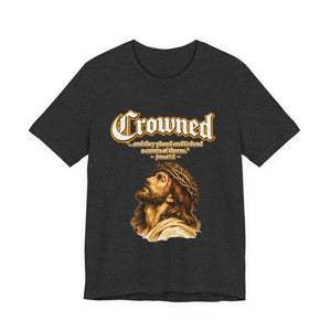 Crowned – Crown of Thorns Jesus T-Shirt John 19:2 | Jesus Faith Graphic Tee