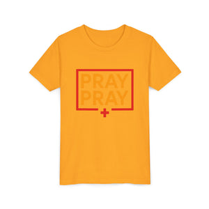 Pray Pray Youth T‑Shirt – Faith-Based Christian Tee for Kids