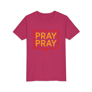 Pray Pray Youth T‑Shirt – Faith-Based Christian Tee for Kids